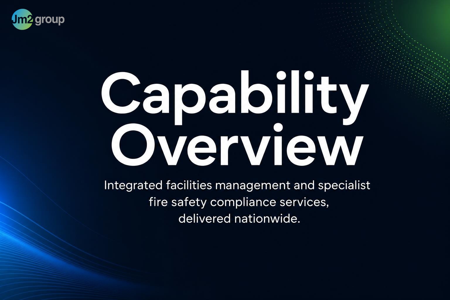 JM2 Group — Integrated Facilities & Compliance Services